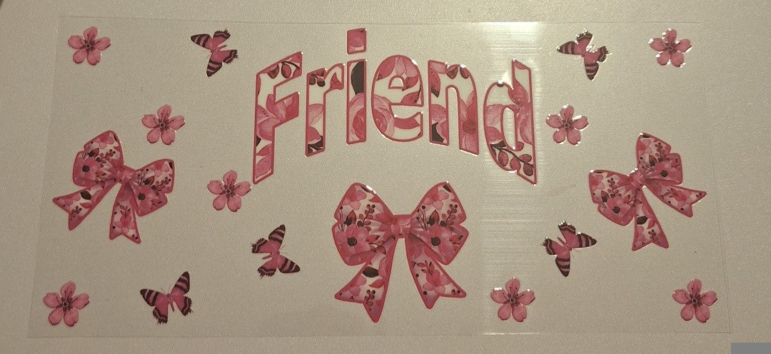 Friend pink floral 16oz Libbey Cup Wrap