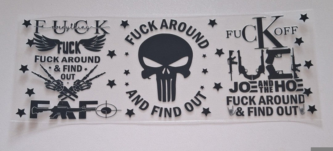 Fuck around and fight out (skull) 11oz uvdtf libbey cup wrap