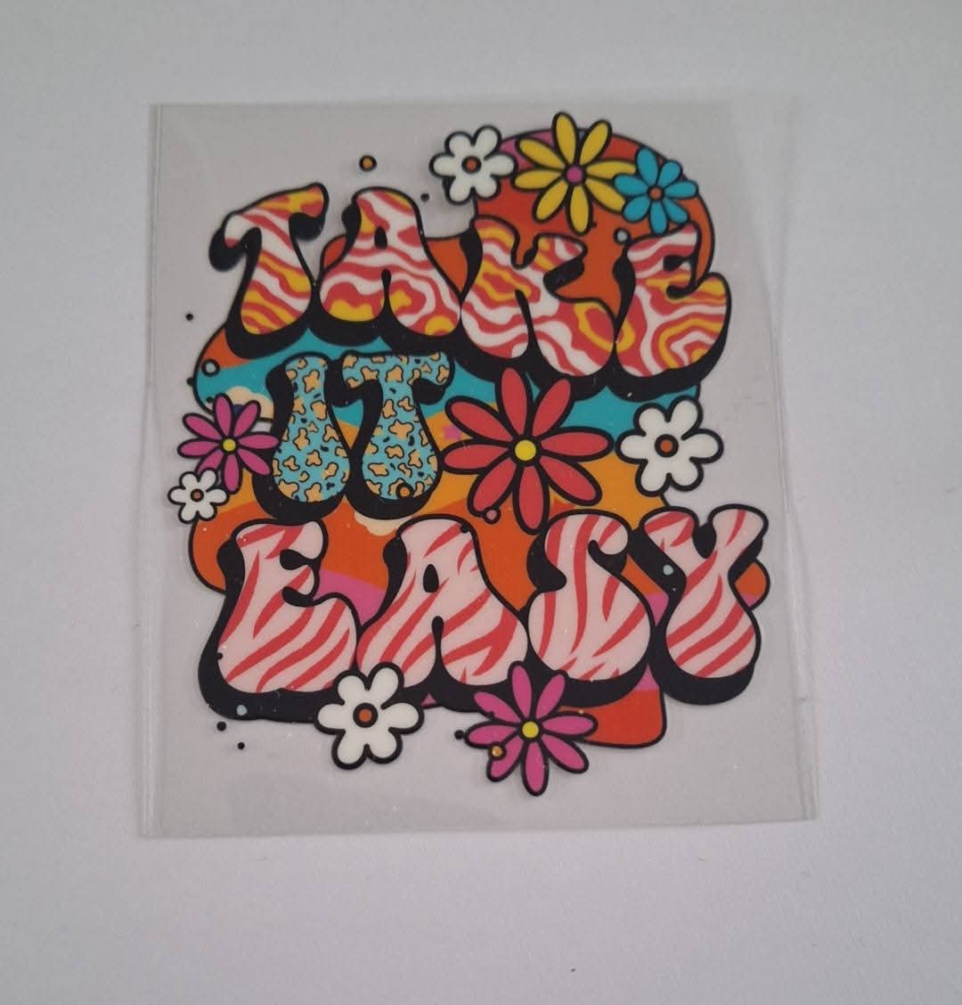 Take it easy uvdtf decal