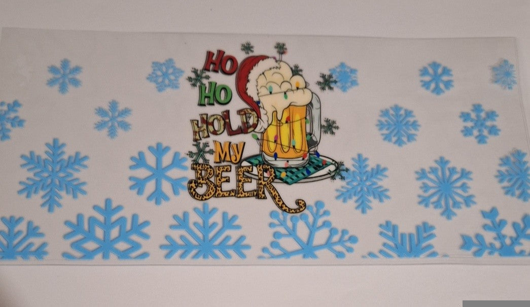Ho ho hold my beer 16oz libbey cup wrap