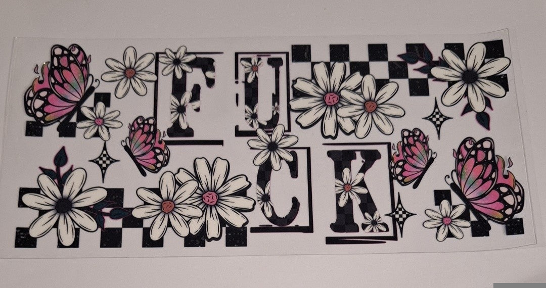 Swear word (fuck) with flowers 16oz libbey cup wrap