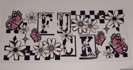 Swear word (fuck) with flowers 16oz libbey cup wrap