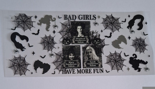 Bad girls have more fun 16oz libbey cup wrap