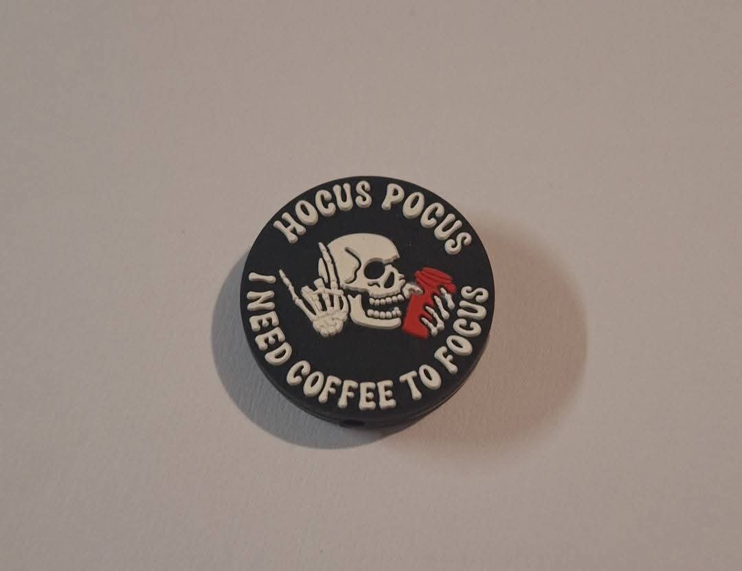 Hocus Pocus I Need Coffee To Focus Focal Bead