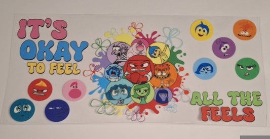 Its okay to feel all the feels 16oz libbey cup wrap