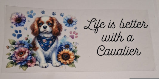 Life is better with cavalier 16oz libbey cup wrap